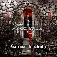 Spectral - Gateway To Death album cover