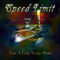 Speed Limit - Cut a Long Story Short album cover