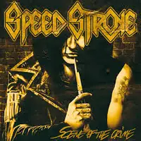 Speed Stroke - Scene Of The Crime album cover