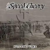 Speed Theory - Hit The Dirt album cover