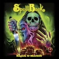 Spellbook - Magick & Mischief album cover