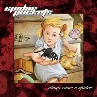 Spider Rockets - Along Came A Spider album cover