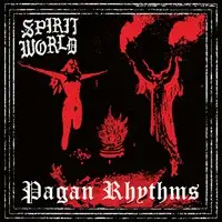 SpiritWorld - Pagan Rhythms album cover