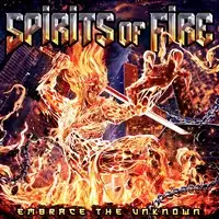 Spirits of Fire - Embrace the Unknown album cover