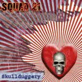 Squad 21 - Skullduggery album cover