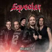 Squealer-Insanity album cover