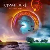 Stan Bush - Into This Life album cover