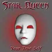 Star Queen - Your True Self album cover