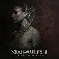 State of Deceit - Stalked by Daemons album cover