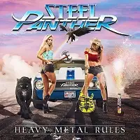 Steel Panther - Heavy Metal Rules album cover