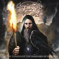 Steignyr - Myths Through the Shadows of Freedom album cover