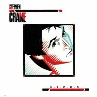 Stephen Crane - Kicks album cover