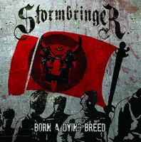 Stormbringer - Born a Dying Breed album cover