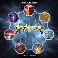 Stormhammer - Never Surrender - 30 Years Of Power album cover