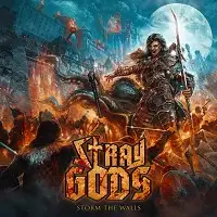 Stray Gods - Storm the Walls album cover