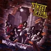 Street Lethal - Welcome to the Row album cover