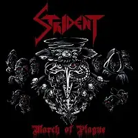 Strident - March Of Plague album cover