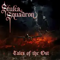 Stuka Squadron - Tales Of The Ost album cover