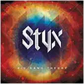 Styx - Big Bang Theory album cover