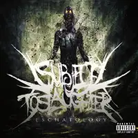 Subject To Slaughter - Eschatology album cover