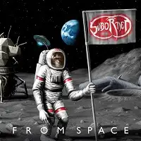 Suborned - From Space album cover