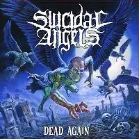 Suicidal Angels - Dead Again album cover