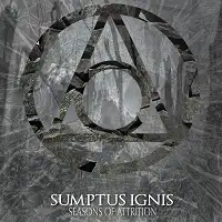 Sumptus Ignis - Seasons Of Attrition album cover