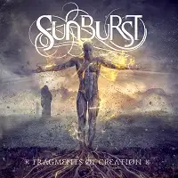 Sunburst - Fragments Of Creation album cover