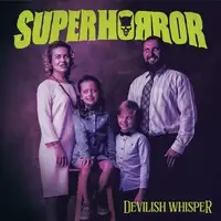 Superhorror - Devilish Whisper album cover