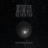 Superterrestrial - The Fathomless Decay album cover