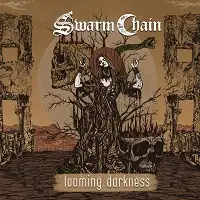 Swarm Chain - Looming Darkness album cover