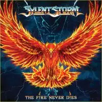 Sylent Storm - The Fire Never Dies album cover