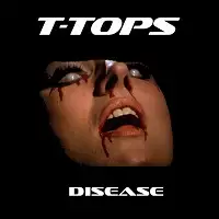 T-Tops - Disease album cover