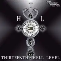 T.H.L. - Thirteenth Hell Level album cover