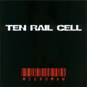 Ten Rail Cell - Microman - DEMO album cover