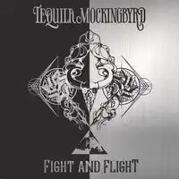 Tequila Mockingbyrd - Fight And Flight album cover