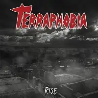 Terraphobia - Rise album cover