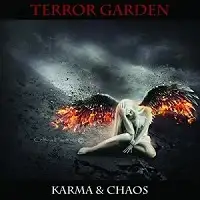 Terror Garden - Karma & Chaos album cover