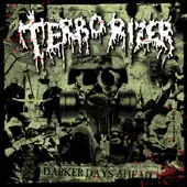 Terrorizer - Darker Days Ahead album cover