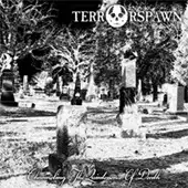 Terrorspawn - Channeling The Quintessence Of Death - DEMO album cover