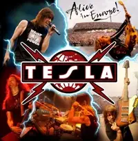 Tesla - Alive In Europe! album cover