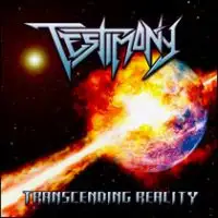 Testimony - Transcending Reality album cover