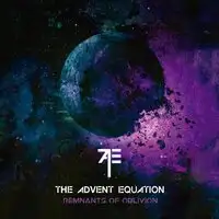 The Advent Equation - Remnants of Oblivion album cover