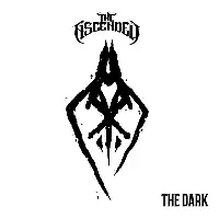 The Ascended - The Dark album cover