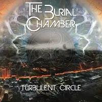 The Burial Chamber - Turbulent Circle album cover