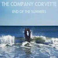 The Company Corvette - End Of Summers album cover