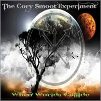 The Cory Smoot Experiment - When Worlds Collide album cover