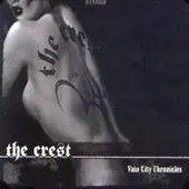 The Crest - Vain City Chronicles album cover