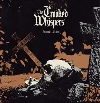 The Crooked Whispers - Funeral Blues album cover