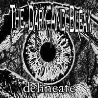 The Dark and Bleak - Delineate album cover